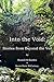 Into The Void ... Stories F...