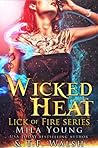 Wicked Heat by Mila Young