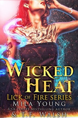 Wicked Heat: Part 3 (Wicked Heat #3)