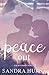 Peace Out (The Peace Series Novellas)