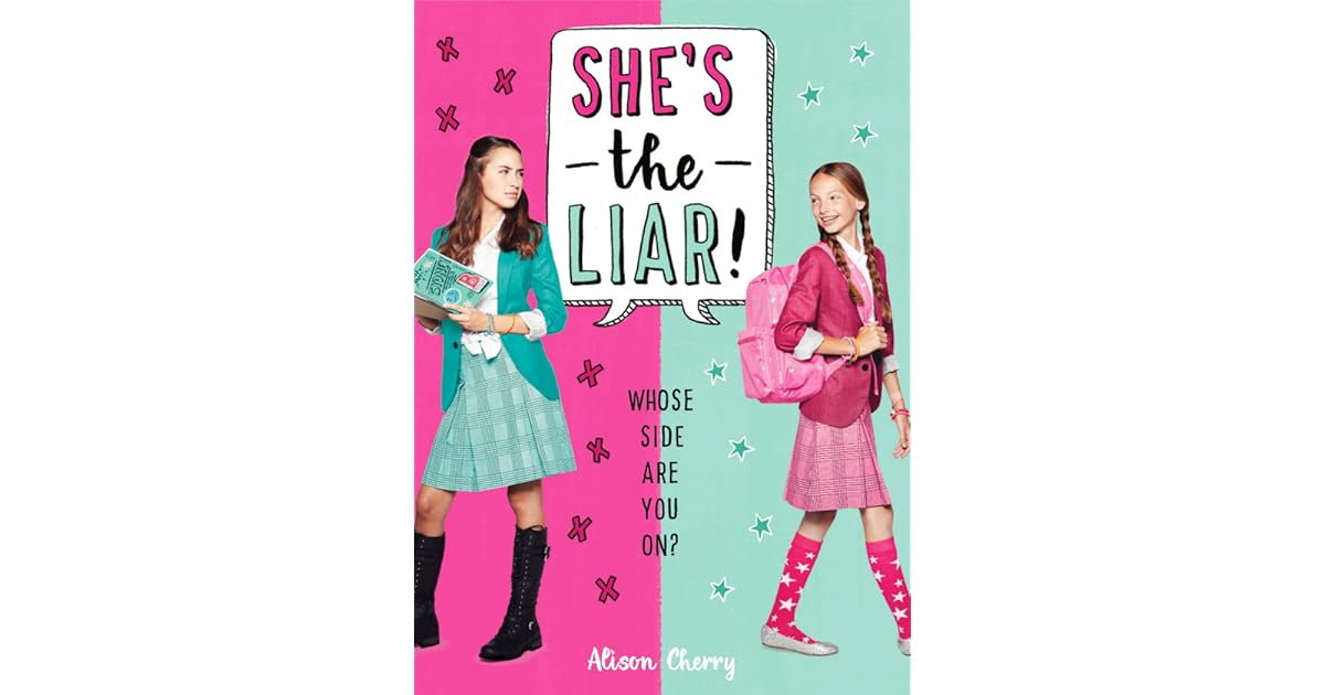 She's the Liar by Alison Cherry