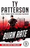 Burn Rate by Ty Patterson