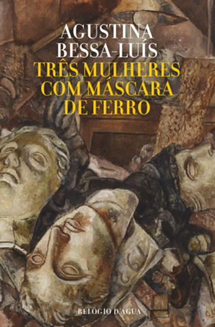 Três Mulheres Com Máscara de Ferro (Paperback)
