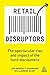 Retail Disruptors: The Spectacular Rise and Impact of the Hard Discounters