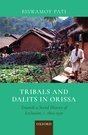 Tribals And Dalits In Orissa: Towards A Social History Of Exclusion, c. 1800-1950 (Hardcover)