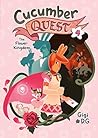 Cucumber Quest: T...