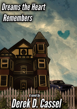 Dreams the Heart Remembers