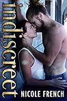 Indiscreet by Nicole  French
