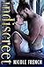 Indiscreet (The Discreet Duet #2)