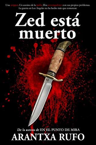 Zed está muerto (Kindle Edition)