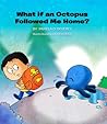What if an Octopu...