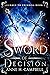 Sword of Decision (Journey ...