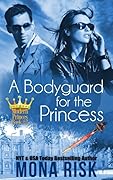 A Bodyguard for the Princess