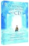 O Menino Que Voltou Do Céu (Em Portuguese do Brasil) O Menino Que Voltou Do Céu (Em Portuguese do Brasil)