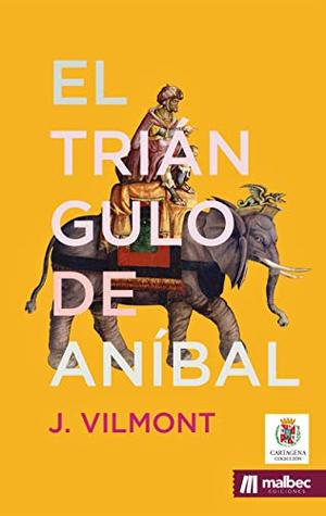 El triángulo de Aníbal (Paperback)