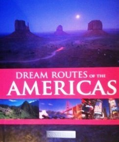 Dream Routes of The Americas (Insight Guides)