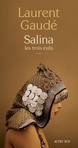 Salina: Les trois exils (Kindle Edition)