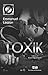 Toxik (Tabou, #42)