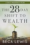The 28 Day Shift To Wealth by Beca Lewis