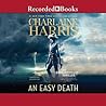 An Easy Death by Charlaine Harris