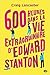 600 heures dans la vie extraordinaire d'Edward Stanton