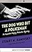 The Dog Who Bit a Policeman (Inspector Porfiry Rostnikov Mysteries #12)