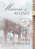 Marcia's Revenge: A Johnson Station Novel