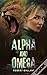 Alpha and Omega