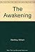The Awakening