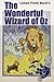 The Wonderful Wizard of Oz (Juvenile FIction Classics)