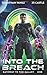 Into the Breach (Gateway to the Galaxy #1)
