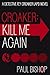 Croaker: Kill Me Again (Fey Croaker #1)