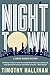 Nighttown (A Junior Bender Mystery)