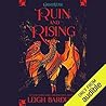 Ruin and Rising by Leigh Bardugo