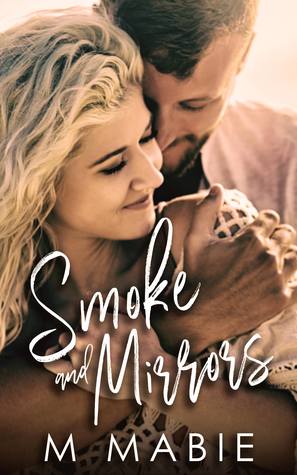 Smoke and Mirrors (City Limits, #3)