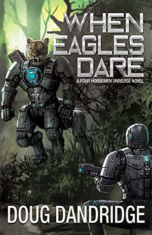When Eagles Dare (Four Horsemen Tales #5)