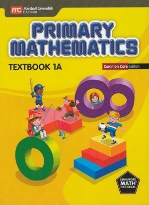 Primary Mathematics Common Core ED Textbook 1A - Singapore Math (Paperback)