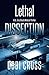 Lethal Dissection (Dr. Zora Smyth Medical Thriller #1)