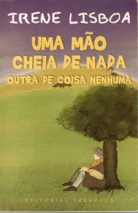 Uma mão cheia de nada outra de coisa nenhuma