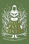 The Way Past Winter by Kiran Millwood Hargrave