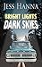 Bright Lights, Dark Skies