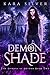 Demon Shade (The Demons of ...