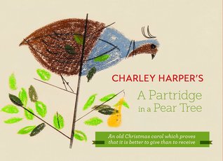 Charley Harper's A Partridge in a Pear Tree (Hardcover)