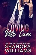 Loving Mr. Cane (Cane, #3)