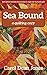 Sea Bound: A Quilting Cozy