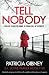 Tell Nobody (D.I. Lottie Parker #5)