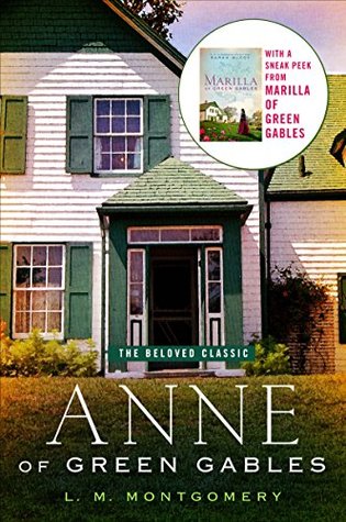 Anne of Green Gables: The Beloved Classic Children's Story – Orphan Dreams and Home