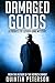 Damaged Goods