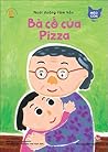 Mèo Con Tập 1 - Bà Cố Của Pizza