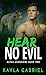 Hear No Evil (Alpha Guardians Book 2)
